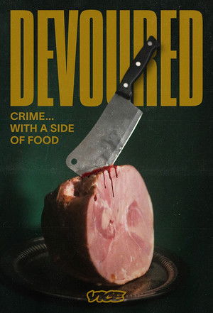 Watch Free Devoured (2022-)