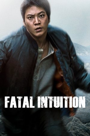 Watch Free Fatal Intuition (2015)