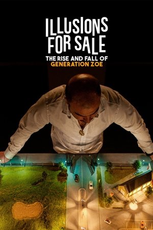 Watch Free El vendedor de ilusiones: El caso Generacion Zoe (2024)