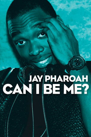 Watch Free Jay Pharoah Can I Be Me (2015)