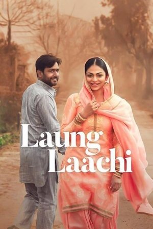 Watch Free Laung Laachi (2018)