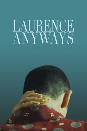 Watch Free Laurence Anyways (2012)