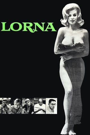 Watch Free Russ Meyers Lorna (1964)
