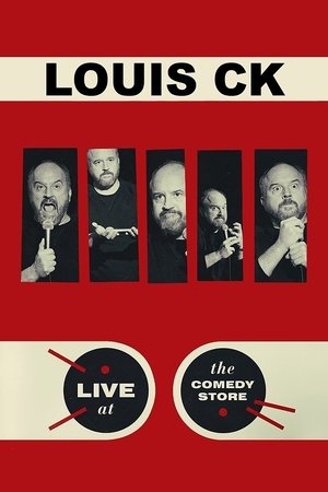 Watch Free Louis C.K.: Live at the Comedy Store (2015)