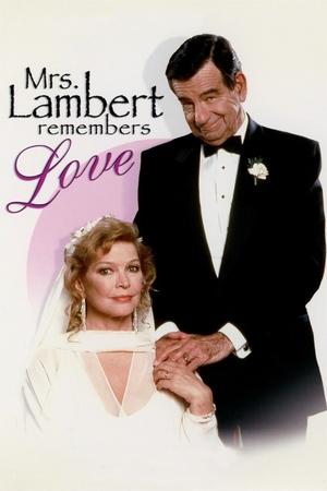Watch Free Mrs Lambert Remembers Love (1991)