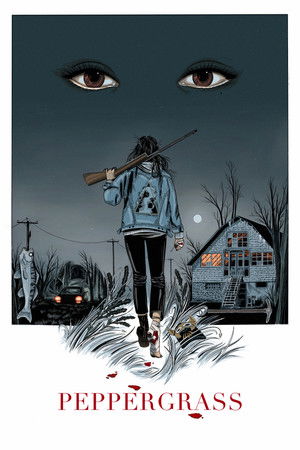 Watch Free Peppergrass (2021)