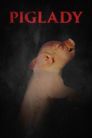 Watch Free Piglady (2023)