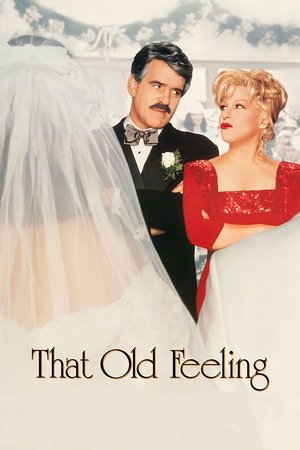 Watch Free That Old Feeling (1997)