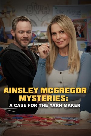 Watch Free Ainsley McGregor Mysteries A Case for the Yarn Maker (2025)