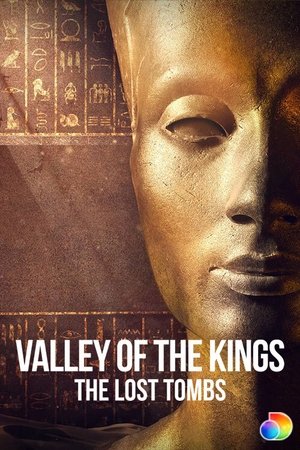 Watch Free Valley of the Kings The Lost Tombs (2021)