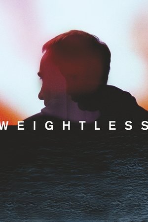 Watch Free Weightless (2017)