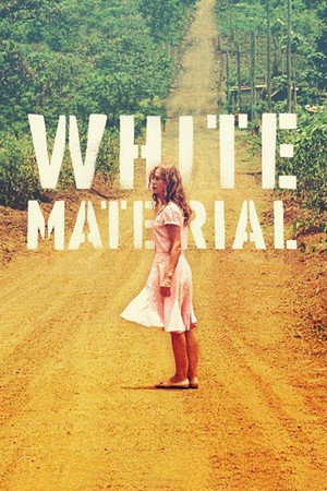 Watch Free White Material (2009)