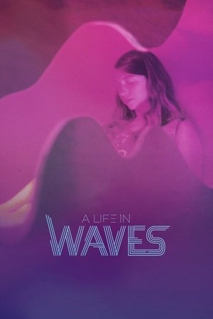 Watch Free A Life in Waves (2017)