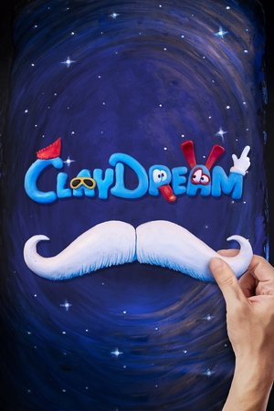 Watch Free Claydream (2021)