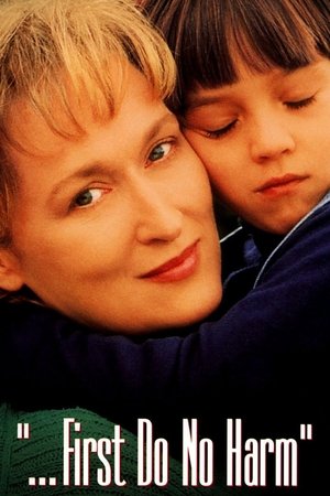 Watch Free First Do No Harm (1997)