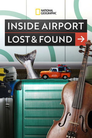 Watch Free Inside Airport Lost Found (2022)