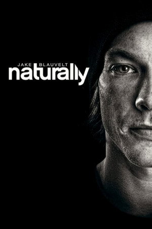 Watch Free Naturally (2013)