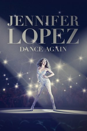 Watch Free Jennifer Lopez Dance Again (2014)