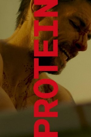 Watch Free Protein (2022)