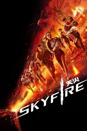 Watch Free Skyfire (2019)