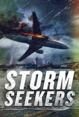 Watch Free Storm Seekers (2009)