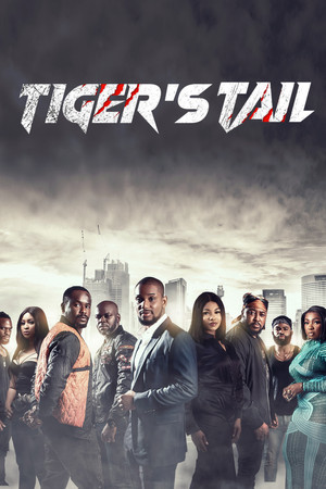 Watch Free Tigers Tail (2022)