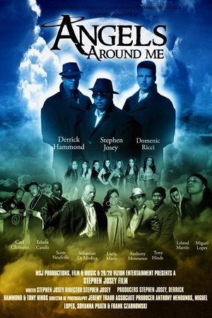 Watch Free Angels Around Me (2013)