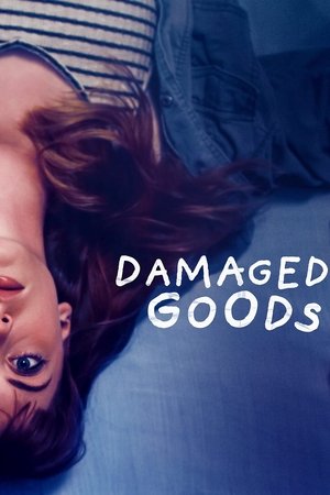 Watch Free Damaged Goods (2021)