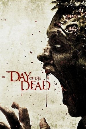 Watch Free Day of the Dead (2008)