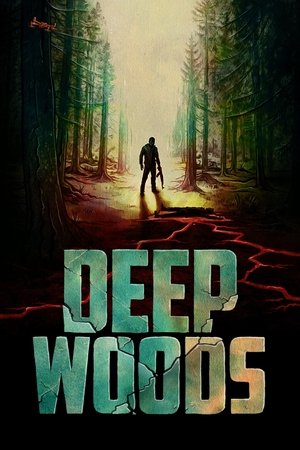 Watch Free Deep Woods (2022)