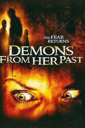 Watch Free Demons from Her Past (2007)
