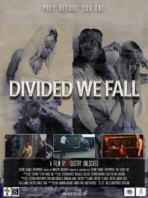 Watch Free Prey Before You Eat Divided We Fall (2017)