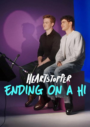 Watch Free Heartstopper: Ending on a Hi (2026)