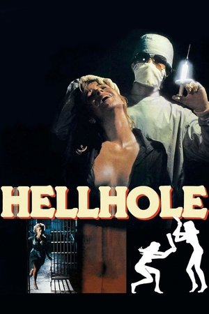 Watch Free Hellhole (1985)