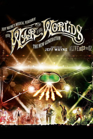 Watch Free Jeff Waynes Musical Version of the War of the Worlds Alive on Stage The New Generation (2013)