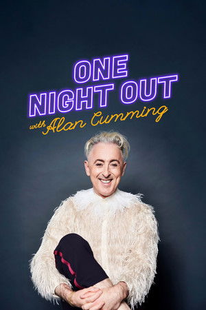 Watch Free One Night Out with Alan Cumming (2026)