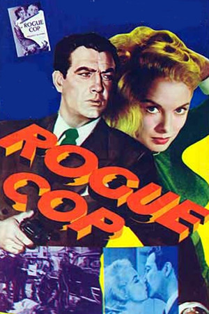 Watch Free Rogue Cop (1954)