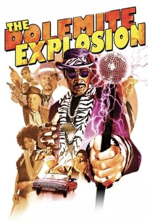 Watch Free The Dolemite Explosion (2002)