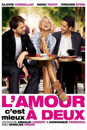 Watch Free Lamour, cest mieux a deux (2010)