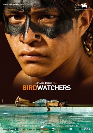 Watch Free Birdwatchers (2008)