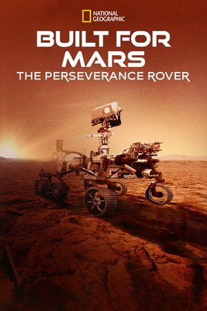 Watch Free Built for Mars: The Perseverance Rover (2021)