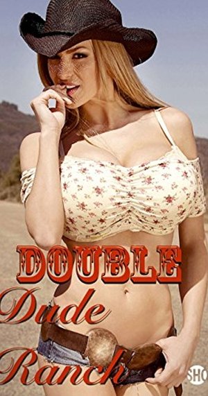 Watch Free Double D Dude Ranch (2016)