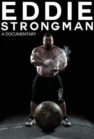 Watch Free Eddie Strongman (2015)