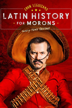 Watch Free John Leguizamos Latin History for Morons (2018)