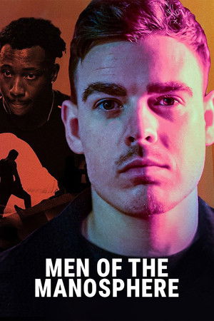 Watch Free Men of the Manosphere (2025)