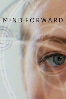Watch Free Mind Forward (2019)
