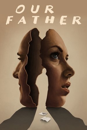 Watch Free Our Father (2021)
