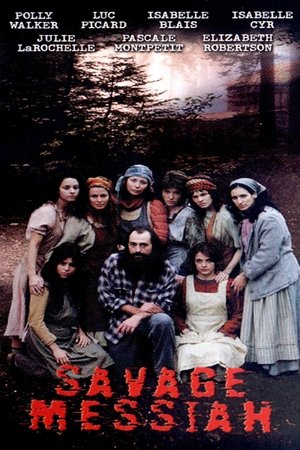 Watch Free Savage Messiah (2002)