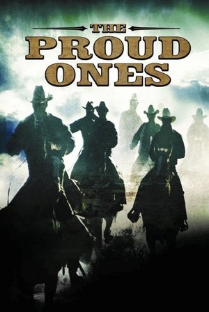 Watch Free The Proud Ones (1956)