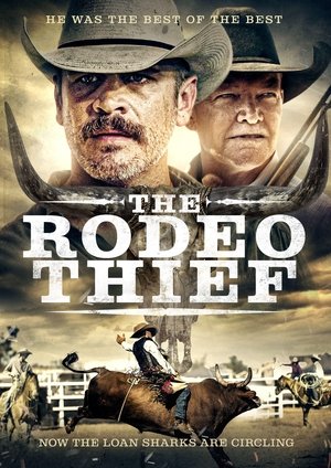 Watch Free The Rodeo Thief (2021)